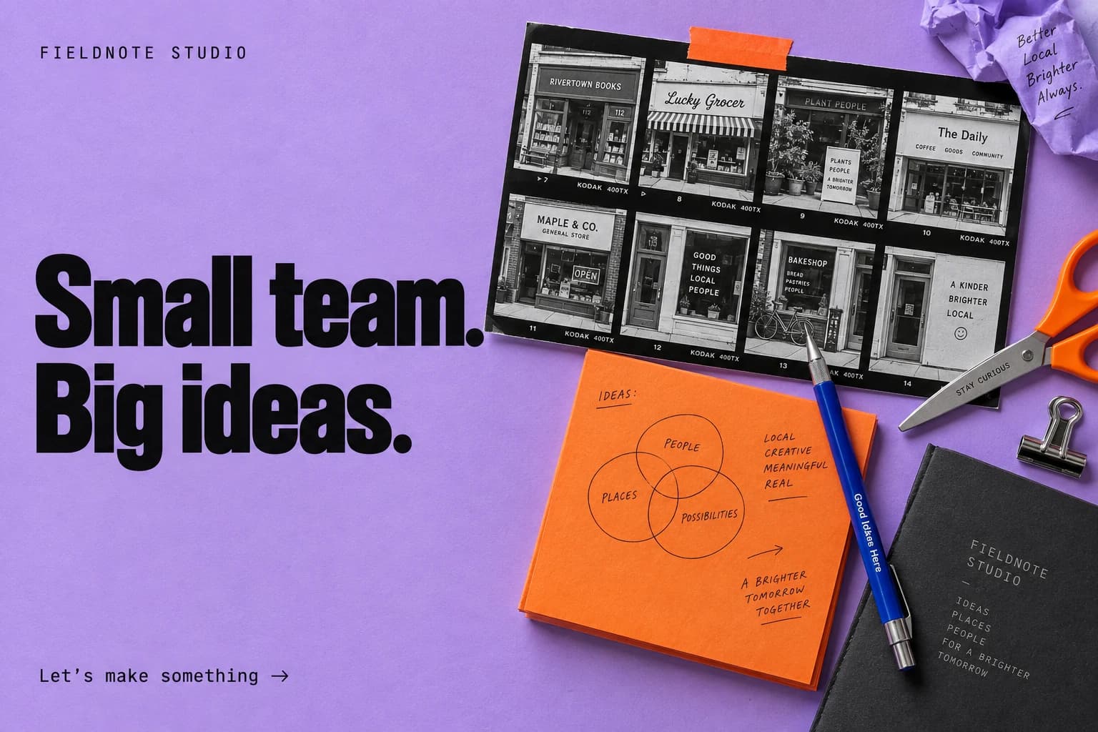 Fieldnote Studio Small team, big ideas ad with retail photography, orange paper and creative tools on lilac