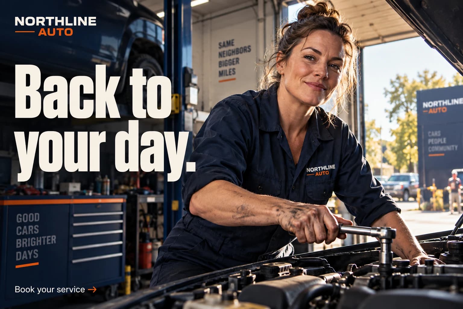 Northline Auto Back to your day ad showing a mechanic at work in a sunlit neighborhood garage